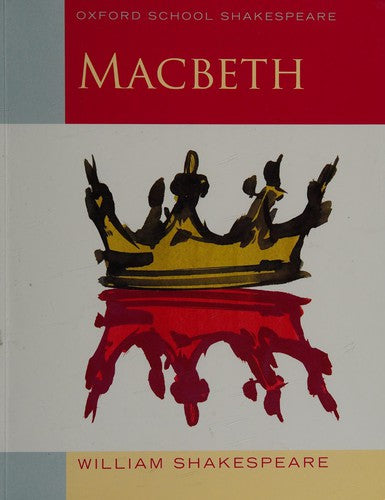 Oxford School Shakespeare: Macbeth