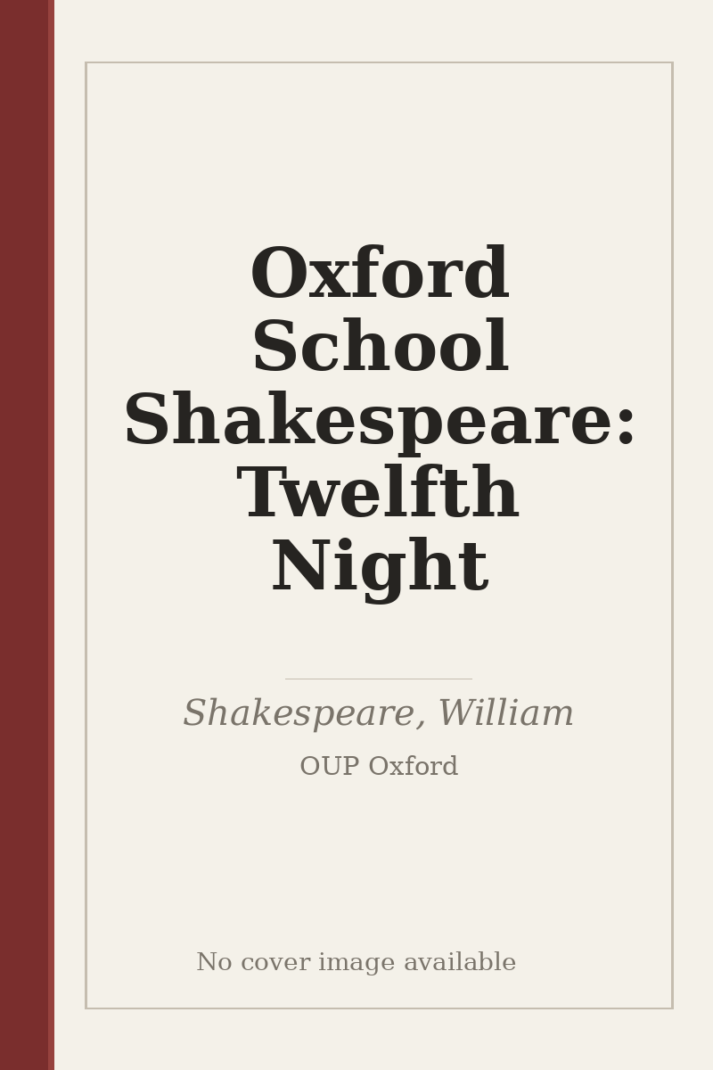 Oxford School Shakespeare: Twelfth Night - no cover image available
