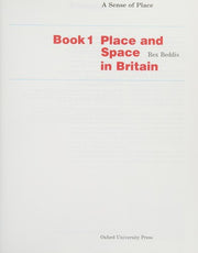 Place and Space in Britain (Bk. 1) (A Sense of Place)