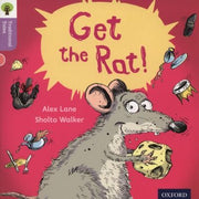 Oxford Reading Tree Traditional Tales: Level 1+: Get the Rat! (Oxford Reading Tree Traditional Tales 2011)