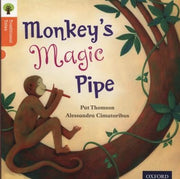 Oxford Reading Tree Traditional Tales: Level 6: Monkey's Magic Pipe