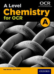 A Level Chemistry for OCR A Student Book (OCR A Level Sciences)
