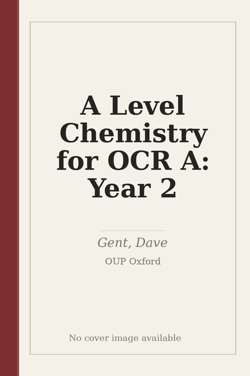 A Level Chemistry for OCR A: Year 2 - no cover image available