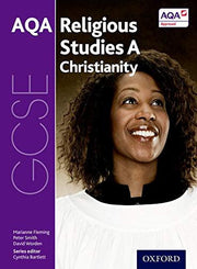 Christianity (GCSE Religious Studies for AQA A)