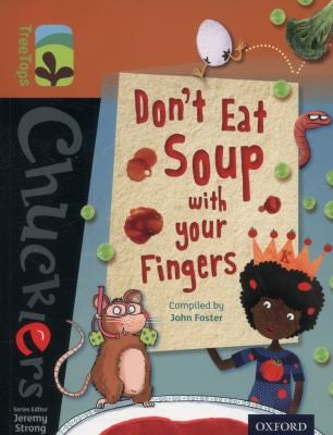 Oxford Reading Tree TreeTops Chucklers: Level 8: Don't Eat Soup with your Fingers