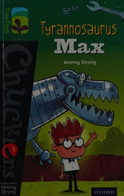 Oxford Reading Tree TreeTops Chucklers: Level 12: Tyrannosaurus Max