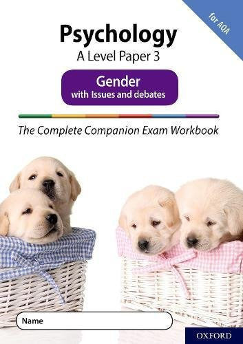 The Complete Companions Fourth Edition: 16-18: AQA Psychology A Level Paper 3 Exam Workbook: Gender: Get Revision with Results (Complete Companions Fifth Edition for AQA)
