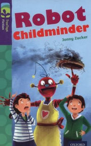 Oxford Reading Tree TreeTops Fiction: Level 11 More Pack B: Robot Childminder