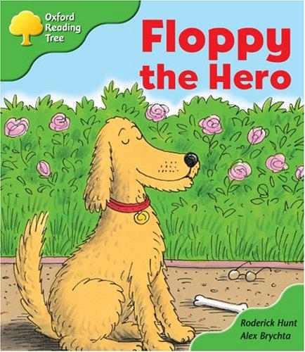 Oxford Reading Tree: Stage 2: More Storybooks: Floppy the Hero