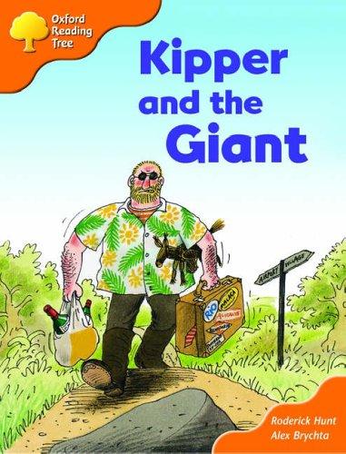 Oxford Reading Tree: Stages 6-7: Storybooks (Magic Key): Kipper and the Giant