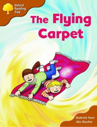 Oxford Reading Tree: Stage 8: Storybooks (Magic Key): The Flying Carpet