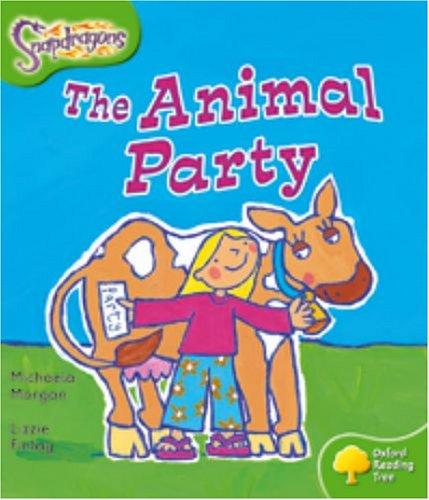 Oxford Reading Tree: Level 2: Snapdragons: The Animal Party
