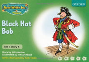 Read Write Inc. Phonics: Green Set 1 Storybooks. Black Hat Bob
