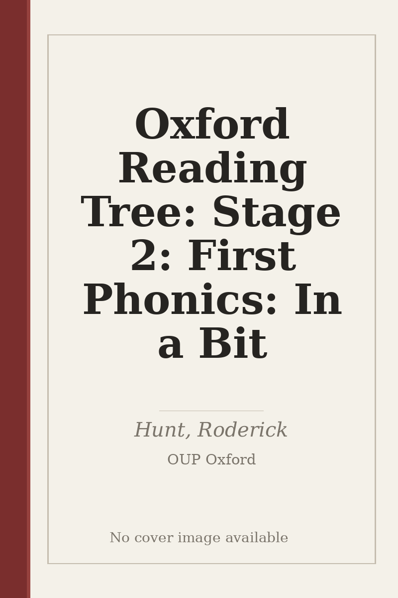 Oxford Reading Tree: Stage 2: First Phonics: In a Bit - no cover image available