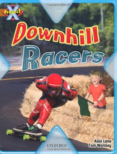 Project X: Fast and Furious: Downhill Racers