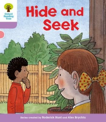 Oxford Reading Tree: Level 1+: First Sentences: Hide and Seek (Oxford Reading Tree, Biff, Chip and Kipper Stories New Edition 2011)