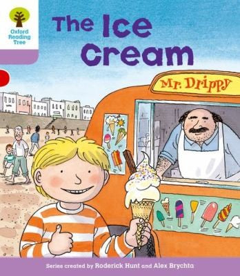 Oxford Reading Tree: Level 1+: More First Sentences C: Ice Cream (Oxford Reading Tree, Biff, Chip and Kipper Stories New Edition 2011)
