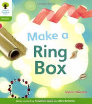 Oxford Reading Tree: Level 2: Floppy's Phonics Non-Fiction: Make a Ring Box (Floppy's Phonics - New Edition 2011)