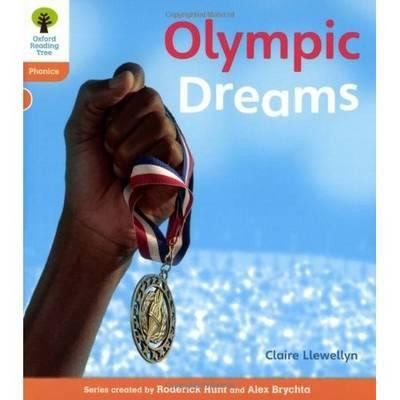 Oxford Reading Tree: Level 6: Floppy's Phonics Non-Fiction: Olympic Dreams (Floppy's Phonics - New Edition 2011)