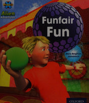 Project X: Alien Adventures: Blue: Funfair Fun