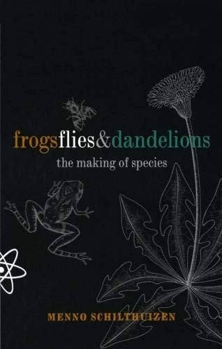 Frogs Flies & Dandelions: Speciation - The Evolution of New Species
