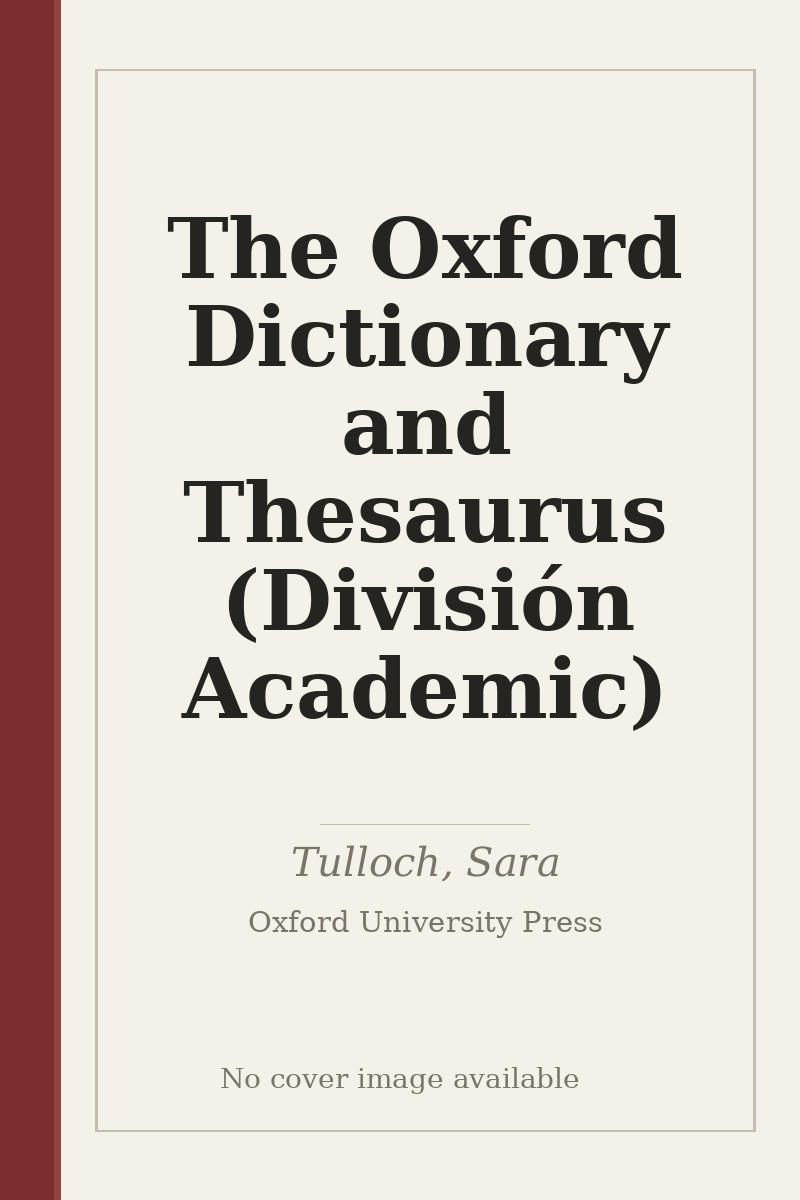 The Oxford Dictionary and Thesaurus (División Academic) - no cover image available