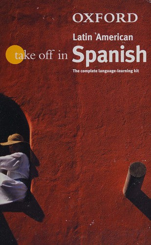 Oxford Take Off in Latin American Spanish Edition: Second
