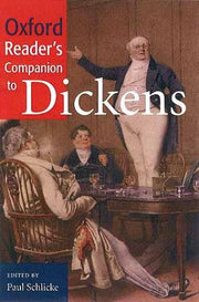 The Oxford Reader's Companion to Dickens