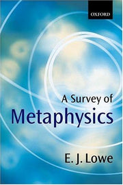 LOWE:SURVEY OF METAPHYSICS PAPER