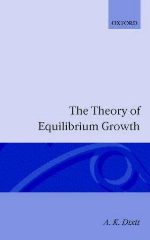 The Theory Of Equilibrium Growth