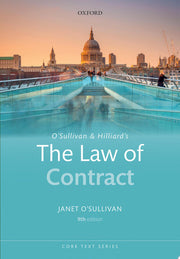 O'Sullivan & Hilliard's The Law of Contract (Core Texts Series)