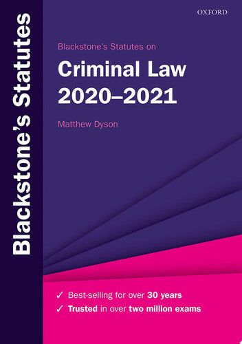 Blackstone's Statutes on Criminal Law 2020-2021 (Blackstone's Statute Series)
