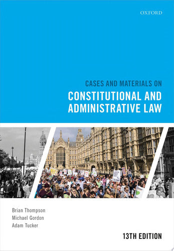CASES AND MATERIALS ON CONSTITUTIONAL AND ADMINISTRATIVE LAW