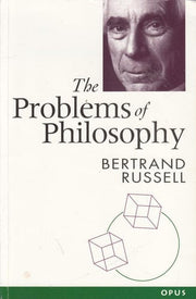 The Problems of Philosophy (Opus Books)