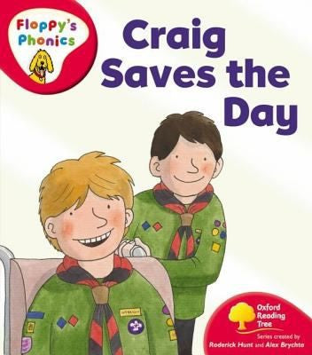 Oxford Reading Tree: Level 4: Floppy's Phonics: Craig Saves the Day