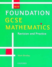 Foundation GCSE Mathematics: Revision and Practice