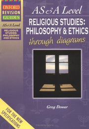 Advanced Religious Studies: AS & A Level Philosophy and Ethics Religion Through Diagrams (Oxford Revision Guides)