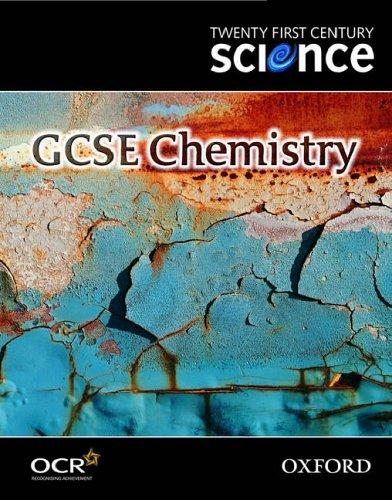 Twenty First Century Science: GCSE Chemistry Textbook