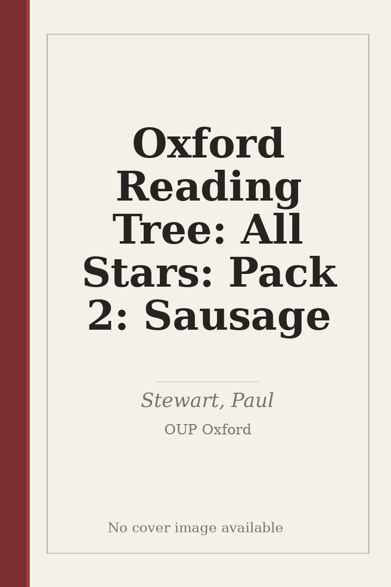 Oxford Reading Tree: All Stars: Pack 2: Sausage - no cover image available