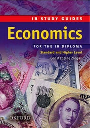IB Study Guide: Economics: Standard and Higher Level (IB Study Guide: Economics for the IB Diploma)