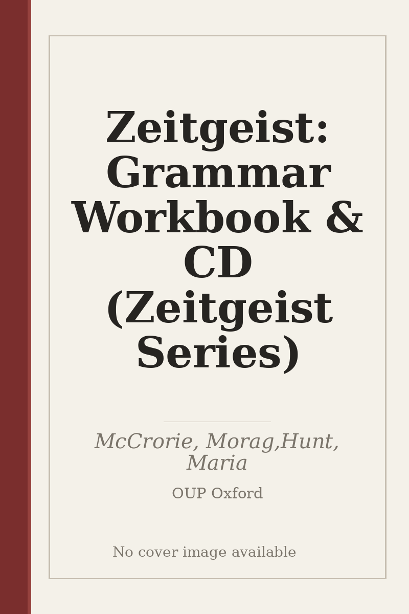 Zeitgeist: Grammar Workbook & CD (Zeitgeist Series) - no cover image available
