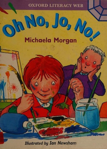 Oxford Literacy Web: Fiction: Duck Green School Stories: Stage 1 Pack 1: Oh No, Jo, No!