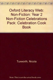 Oxford Literacy Web: Non-Fiction: Year 2 Non-Fiction Celebrations Pack: Celebration Cook Book