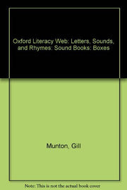 Oxford Literacy Web: Letters, Sounds, and Rhymes: Sound Books: Boxes
