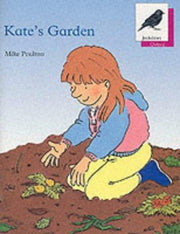 Kate's Garden (Oxford Reading Tree)