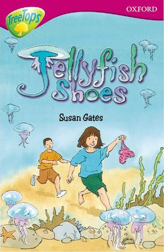 Oxford Reading Tree: Level 10: TreeTops More Stories A: Jellyfish Shoes