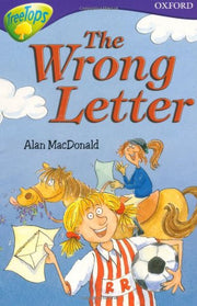 Oxford Reading Tree: Level 11: TreeTops More Stories A: The Wrong Letter: Stage 11