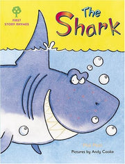 The Shark (Oxford Reading Tree: Stages 1-9: Rhyme and Analogy: First Story Rhymes)