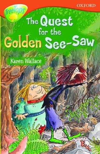 Quest for the Golden See-saw (Oxford Reading Tree)