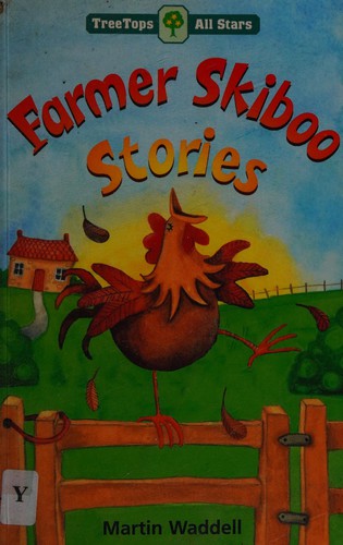 Oxford Reading Tree: TreeTops All Stars: Farmer Skiboo Stories (Treetops all stars pack 1)